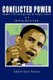 Conflicted Power - Obama's US Foreign and Strategic Policy in a Shifting World Order (Paperback): Zubaida Rasul-Ronning
