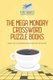 The Mega Monday Crossword Puzzle Books Easy to Intermediate Puzzles to Enjoy (Paperback): Puzzle Therapist