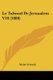 Le Talmud De Jerusalem V10 (1888) (French, Paperback): Moise Schwab
