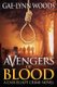Avengers of Blood - A Cass Elliot Crime Novel (Paperback): Gae-Lynn Woods