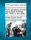 Farm valuations and the Agricultural Holdings Act, 1908, in two parts. (Paperback): Leslie Stuart Wood