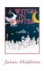 A Witch in Winter (Paperback): Julian Middleton