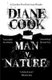 Man V. Nature (Paperback, New Edition): Diane Cook
