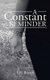 A Constant Reminder (Paperback): S.R. Brown