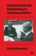 Unconventional Diplomacy in Southern Africa (Paperback, 1st ed. 1997): Robin Renwick