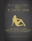 The Big Black Book of Sex Positions - Take Your Sex Life From Boring To Mind-Blowing in a Few More Than 69 Moves (Hardcover):...
