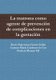 La Matrona Como Agente De Prevencion De Complicaciones En La Gestacion (Paperback): Rocio Esperanza Garcia Galan, Patricia...