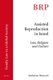 Assisted Reproduction in Israel - Law, Religion and Culture (Paperback): Avishalom Westreich