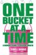 One Bucket at a Time - A Woman's Guide to Creating Wealth (Paperback): Terrell Dinkins