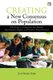 Creating a New Consensus on Population - The Politics of Reproductive Health, Reproductive Rights and Women's Empowerment...