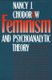 Feminism and Psychoanalytic Theory (Paperback, New Ed): Nancy J. Chodorow