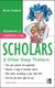 Careers for Scholars & Other Deep Thinkers (Paperback, 2nd Revised edition): Blythe Camenson
