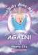 That Baby Woke Me Up, AGAIN (Paperback): Sherry Ellis