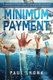 Minimum Payment (Paperback): Paul Shona
