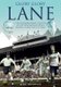 Glory, Glory Lane - The Extraordinary History of Tottenham Hotspur's Home for 118 Years (Hardcover): Mike Donovan