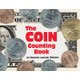 The Coin Counting Book (Paperback): Rozanne Lanczak Williams