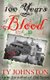 100 Years of Blood (Paperback): Ty Johnston
