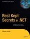Best Kept Secrets in .NET (Paperback, Softcover reprint of the original 1st ed.): Deborah Kurata