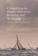 Competition in Higher Education Branding and Marketing - National and Global Perspectives (Hardcover, 1st ed. 2018): Antigoni...