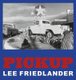 Lee Friedlander: Pickup (Hardcover): Lee Friedlander