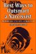 Best Ways to Outsmart a Narcissist - The Ultimate Guide to Mind Control and Balance In Life. (Paperback): Caldwell Griffith