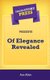 Short Story Press Presents Of Elegance Revealed (Paperback): Ana Allen