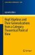 Hopf Algebras and Their Generalizations from a Category Theoretical Point of View (Paperback, 1st ed. 2018): Gabriella Boehm