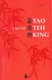 Tao Teh King (Bilinge) (Chinese, Spanish, Paperback): Lao Tse