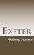 Exeter (Paperback): Sidney Heath