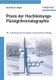 Praxis der Hochleistungs-Flussigchromatographie (German, Paperback, 10. Auflage): VR Meyer