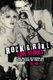 Rock 'n' Roll Love Stories - True tales of the passion and drama behind the stage acts (Hardcover): Gill Paul