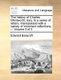 The History of Charles Wentworth, Esq. in a Series of Letters. Interspersed with a Variety of Important Reflections, ... Volume...