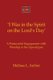 'i Was in the Spirit on the Lord's Day' - A Pentecostal Engagement with Worship in the Apocalypse (Paperback):...