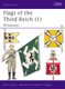 Flags of the Third Reich (1) - Wehrmacht (Paperback): Brian L. Davis