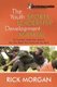 The Youth Sports Leadership Development Manual - Six Essential Leadership Lessons You Can Teach Your Child with Any Sport...