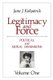 Legitimacy and Force: State Papers and Current Perspectives - Volume 1: Political and Moral Dimensions (Paperback): Jeane J....