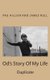 Od's Story Of My Life - Duplicate (Paperback): Pau Bielsa Mialet, Hillier and James Rull