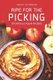 Ripe for the Picking - 30 Delicious Apple Recipes (Paperback): Nancy Silverman
