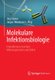 Molekulare Infektionsbiologie - Interaktionen zwischen Mikroorganismen und Zellen (German, Paperback, 2000. Unverand. Nachdruck...