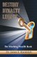 Destiny Dynasty Legacy - The Working Wealth Book (Paperback): James E. Randolph