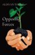 Opposing Forces (Paperback): Aldivan Torres
