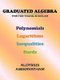 Graduated Algebra - for the Young Scholar (Paperback): Aloysius Aseervatham