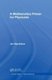 A Mathematica Primer for Physicists (Hardcover): Jim Napolitano