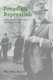 Freudian Repression - Conversation Creating the Unconscious (Paperback): Michael Billig