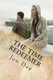 The Time Redeemer (Paperback): Jon Dee