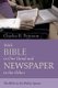 With Bible in One Hand and Newspaper in the Other (Hardcover): Charles R Peterson