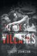 Heroes and Villains - California Dreaming 1 (Paperback): stacey johnston