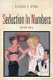Seduction In Numbers (Paperback): Richard K Byrne