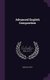 Advanced English Composition (Hardcover): Michael West