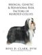 Medical, Genetic & Behavioral Risk Factors of Bearded Collies (Paperback): DVM Ross D Clark